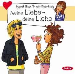 Meine Liebe - deine Liebe - Minte-König, Bianka; Minte, Gwyneth