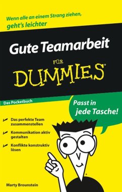 Gute Teamarbeit für Dummies Das Pocketbuch - Brounstein, Marty