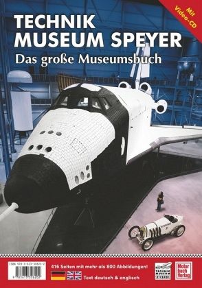 Technik Museum Speyer / Auto & Technik Museum Sinsheim, m. CD-ROM