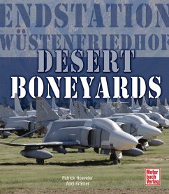 Desert Boneyards - Hoeveler, Patrick; Krämer, Adel