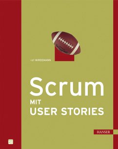 Scrum mit User Stories - Wirdemann, Ralf