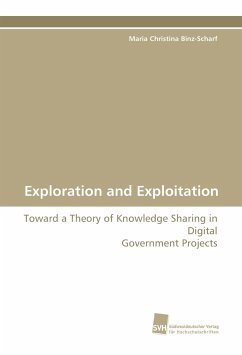 Exploration and Exploitation - Binz-Scharf, Maria Christina