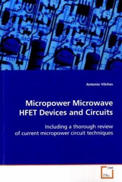 Micropower Microwave HFET Devices and Circuits - Vilches, Antonio