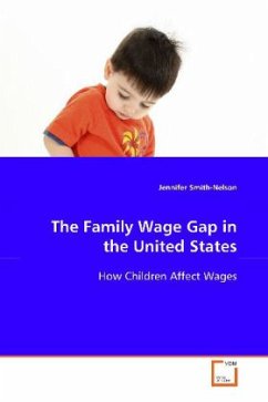 The Family Wage Gap in the United States - Smith-Nelson, Jennifer