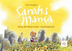 Sarahs Mama - Saegner, Uwe