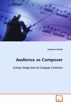 Audience as Composer - Rinck, Christiane