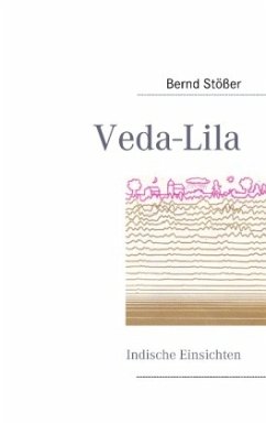 Veda-Lila - Stößer, Bernd