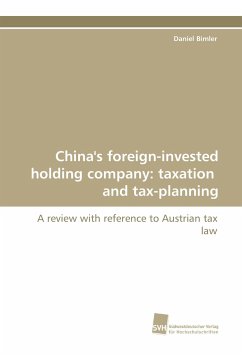 China's foreign-invested holding company: taxation and tax-planning - Bimler, Daniel