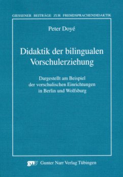 Didaktik der bilingualen Vorschulerziehung - Doyé, Peter