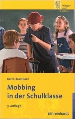 Mobbing in der Schulklasse - Dambach, Karl E.
