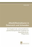 Altenhilfestrukturen in Österreich und Schweden