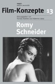 Romy Schneider / Film-Konzepte Bd.13