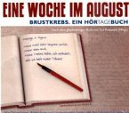 Eine Woche im August, 3 Audio-CDs