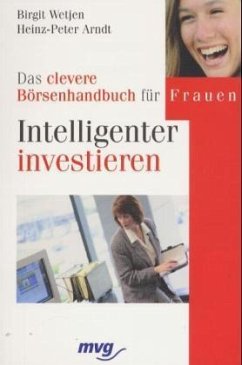 Intelligenter investieren - Wetjen, Birgit; Arndt, Heinz-Peter