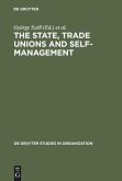 The State, Trade Unions and Self-Management