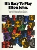 It's Easy To Play Elton John - John, Elton