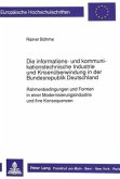 Die informations- und kommunikationstechnische Industrie und Krisenüberwindung in der Bundesrepublik Deutschland