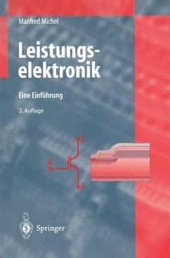 Leistungselektronik : eine Einführung ; mit 32 Übungsaufgaben. - BUCH - Michel, Manfred