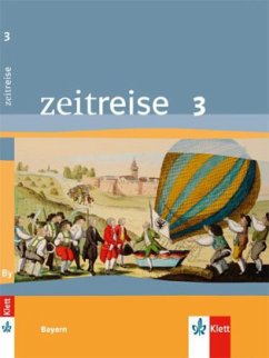 Schülerbuch / Zeitreise, Neubearbeitung für Bayern 3