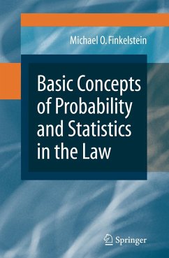 Basic Concepts of Probability and Statistics in the Law - Finkelstein, Michael O.