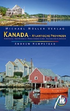 Kanada - Atlantische Provinzen - Hempstead, Andrew; Morris, Mark