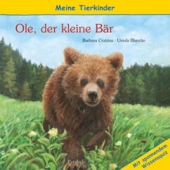 Ole, der kleine Bär - Cratzius, Barbara; Blancke, Ursula