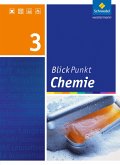 Blickpunkt Chemie 3. Schulbuch. Realschule. Niedersachsen