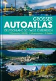 Grosser Autoatlas Deutschland, Schweiz, Österreich