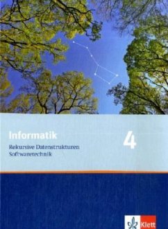Informatik. Rekursive Datenstrukturen, Softwaretechnik. Schülerbuch 11. Klasse. Ausgabe für Bayern und Nordrhein-Westfalen - Hubwieser, Peter