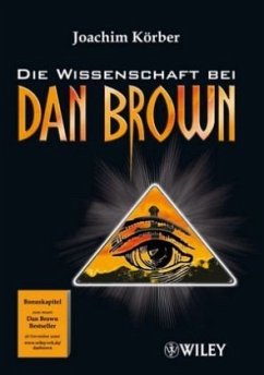 Die Wissenschaft bei Dan Brown - Körber, Joachim