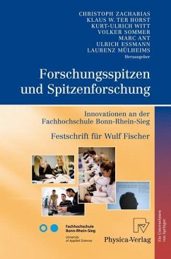 Forschungsspitzen und Spitzenforschung - Zacharias, Christoph / Horst, Klaus W. ter / Witt, Kurt-Ulrich / Sommer, Volker / Ant, Marc / Essmann, Ulrich / Mülheims, Laurenz (Hrsg.)