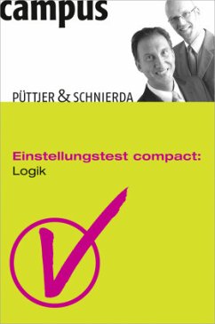 Einstellungstest compact: Logik - Schnierda, Uwe;Püttjer, Christian