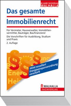 Das gesamte Immobilienrecht - Walhalla Fachredaktion