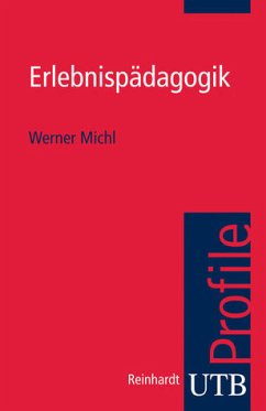 Erlebnispädagogik - Werner Michl
