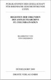 Regsten der Urkunden des Armeleutearchivs St. Columba in Köln
