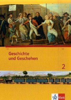 Geschichte und Geschehen 2. Ausgabe Berlin, Brandenburg, Hamburg, Nordrhein-Westfalen, Schleswig-Holstein, Sachsen-Anhalt Gymnasium, m. 1 CD-ROM / Geschichte und Geschehen, Ausgabe Nordrhein-Westfalen 2