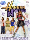 Hannah Montana, The Essential Guide