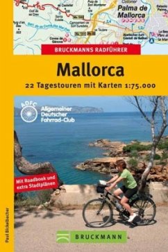 Bruckmanns Radführer Mallorca - Bickelbacher, Paul; Weiß, Alexandra