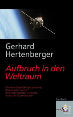 Aufbruch in den Weltraum - Hertenberger, Gerhard
