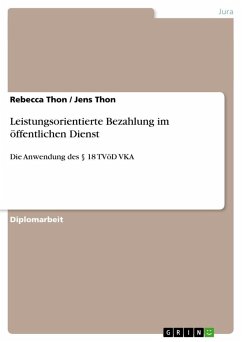 Leistungsorientierte Bezahlung im öffentlichen Dienst - Thon, Jens; Thon, Rebecca