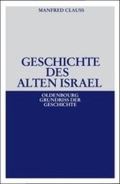 Geschichte des alten Israel - Clauss, Manfred