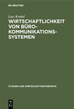 Wirtschaftlichkeit von Bürokommunikationssystemen - Kredel, Lutz