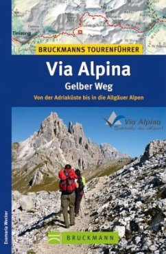 Via Alpina, Gelber Weg - Wecker, Evamaria