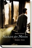 Hochzeit der Möwen Hochzeit der Möwen
