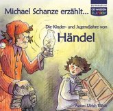 Die Kinder- und Jugendjahre von Händel, Audio-CD