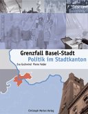 Grenzfall Basel-Stadt Grenzfall Basel-Stadt