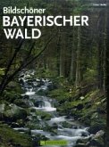 Bildschöner Bayerischer Wald