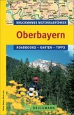 Bruckmanns Motorradführer Oberbayern