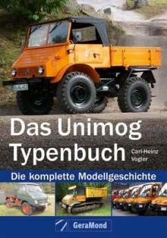 Das Unimog-Typenbuch - Vogler, Carl-Heinz