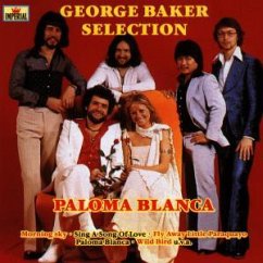 Paloma Blanca - George Baker Selection